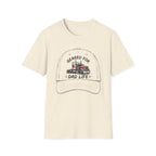 Dad Life - T-Shirt