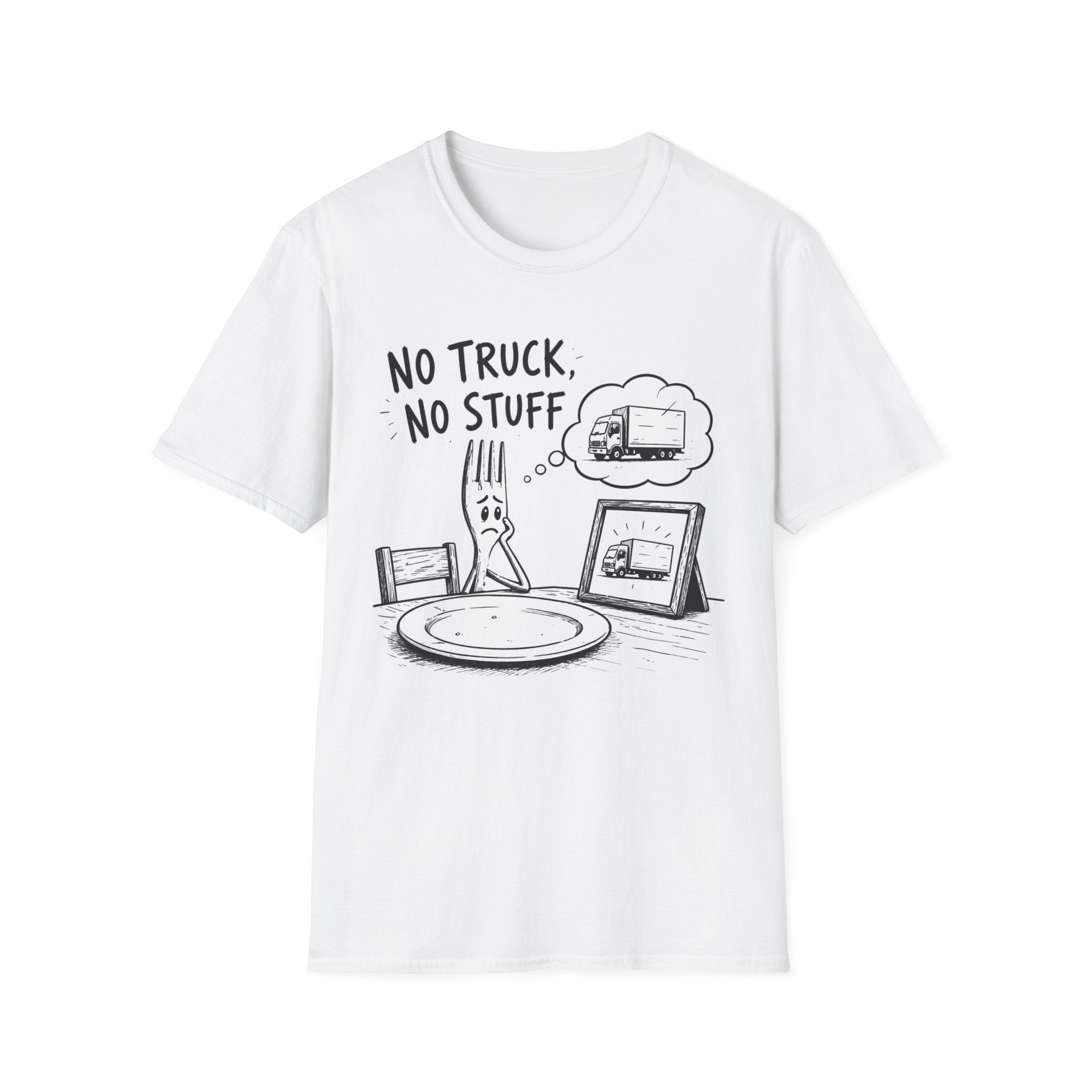 No Truck No Stuff T-Shirt