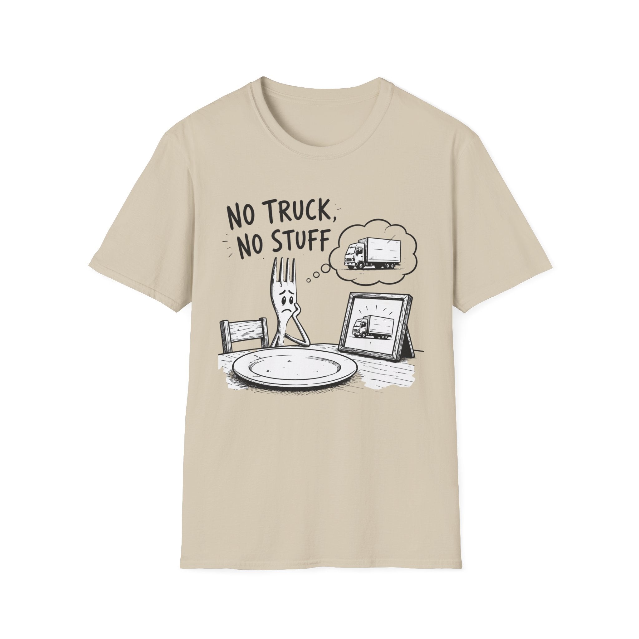 No Truck No Stuff T-Shirt