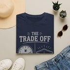 The Trade Off - Full Tank Empty Wallet | Trucker T-shirt