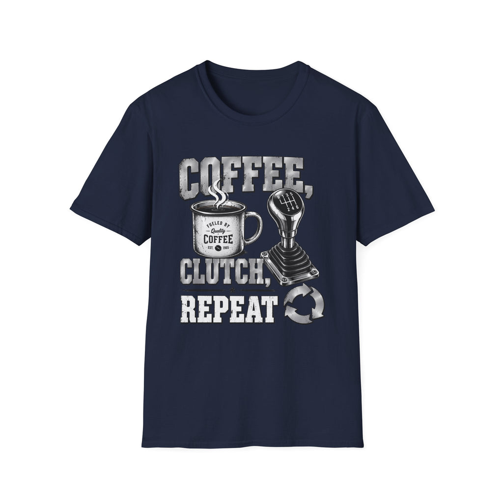 Coffee Clutch Repeat   - Image and Text T-Shirt