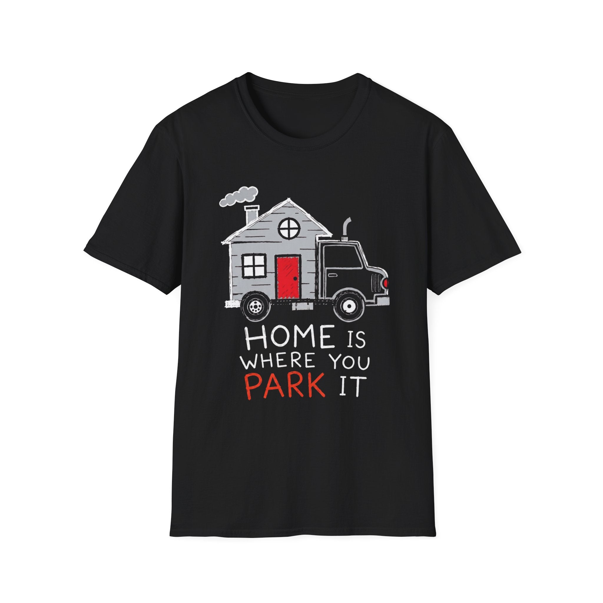 Home Is Where You Park It | Trucker T-shirt
