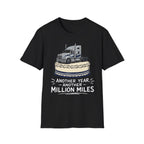 Another Year Another Million Miles | Trucker T-shirt