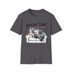 Break Time For Trucker - T-Shirt
