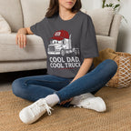 Cool Dad Cool Truck | Trucker T-shirt