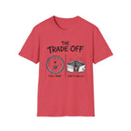 The Trade Off Empty Wallet T-Shirt