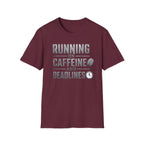 Running on Caffeine and Deadlines T-Shirt