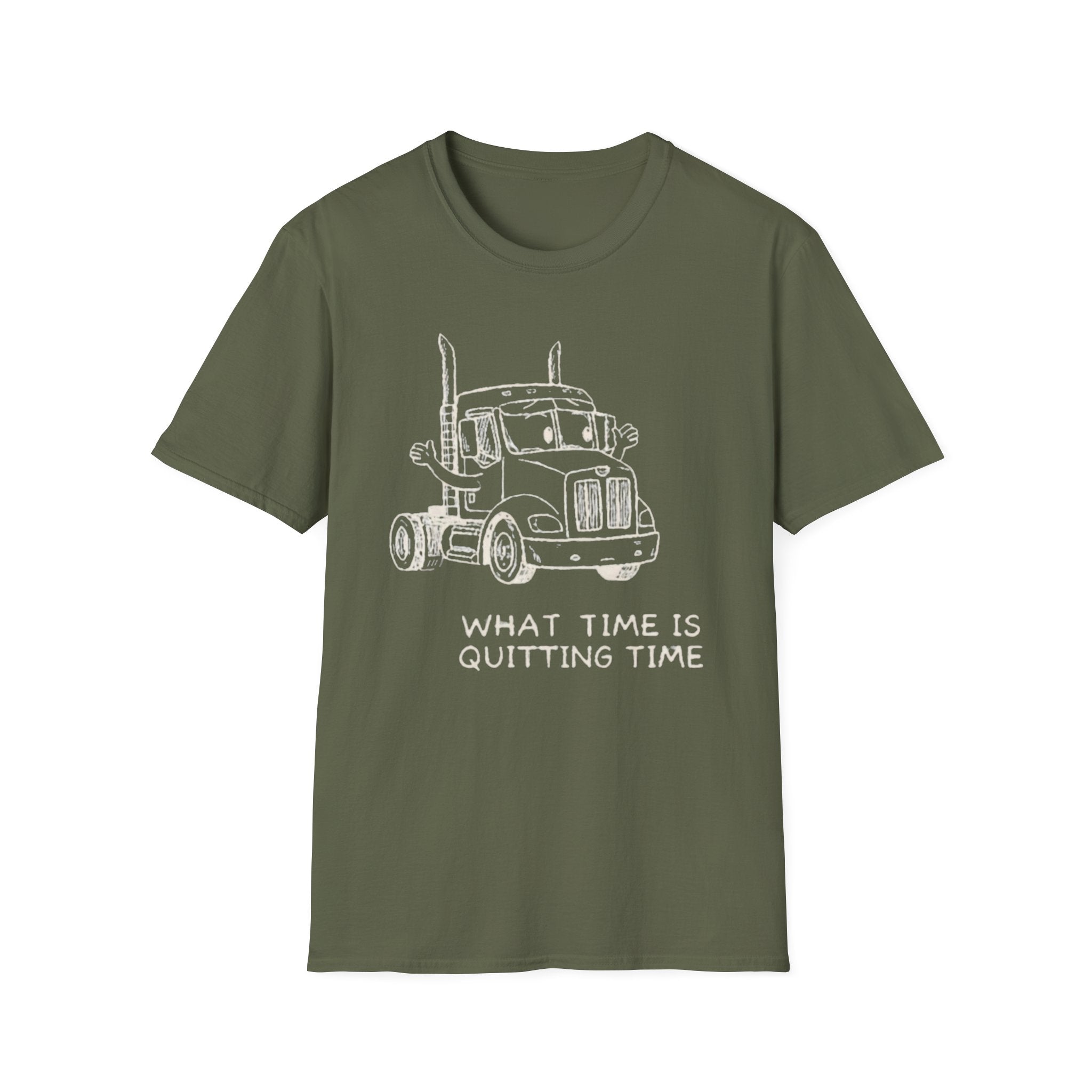 What Time Is Quitting Time  | Trucker T-shirt