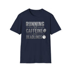 Running on Caffeine and Deadlines T-Shirt