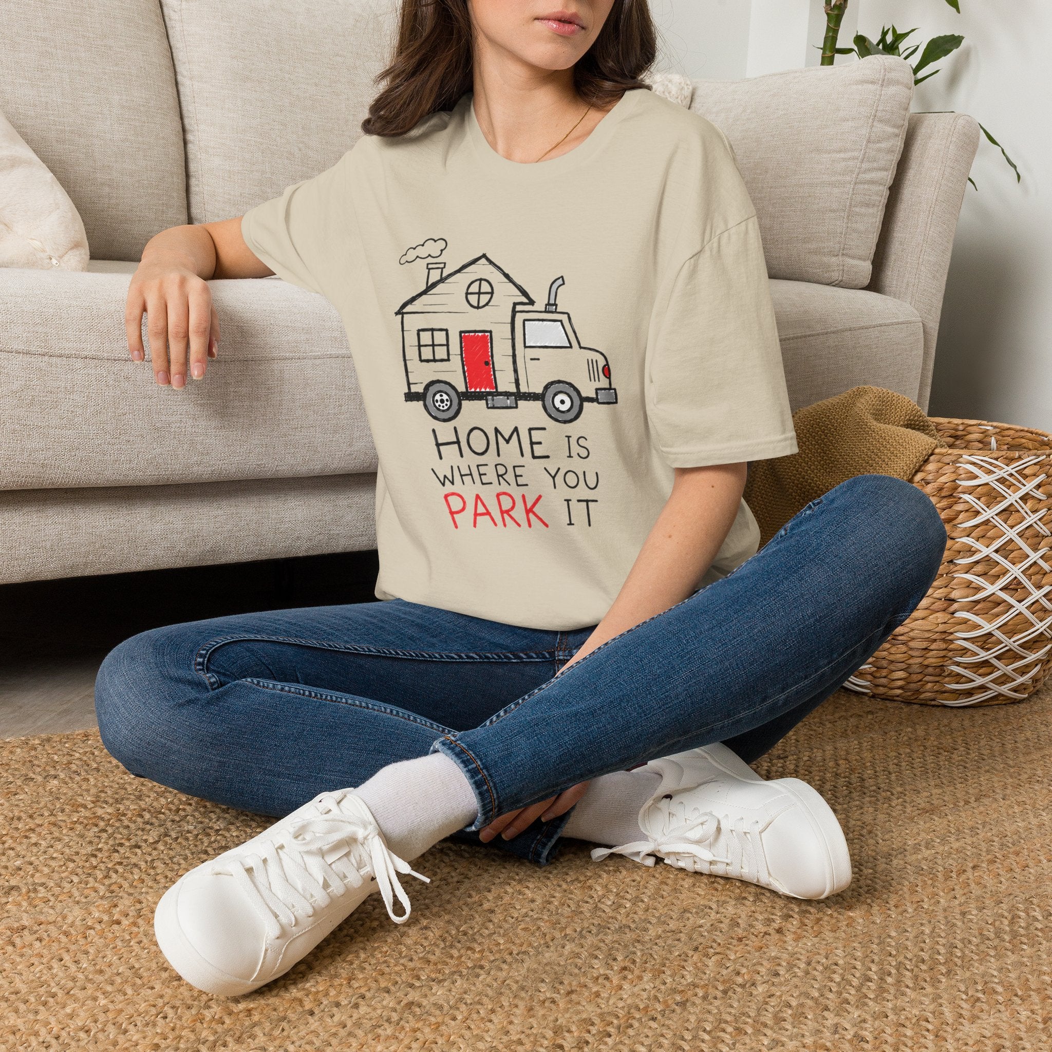 Home Is Where You Park It T-Shirt