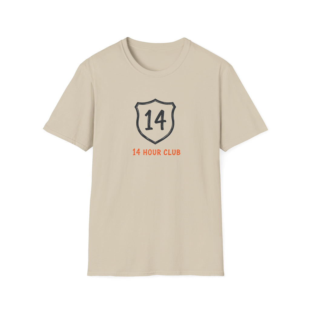 14 Hour Club - T-Shirt