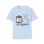 Lost Regardless T-Shirt