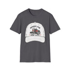 Geared For Dad Life l | Trucker T-shirt