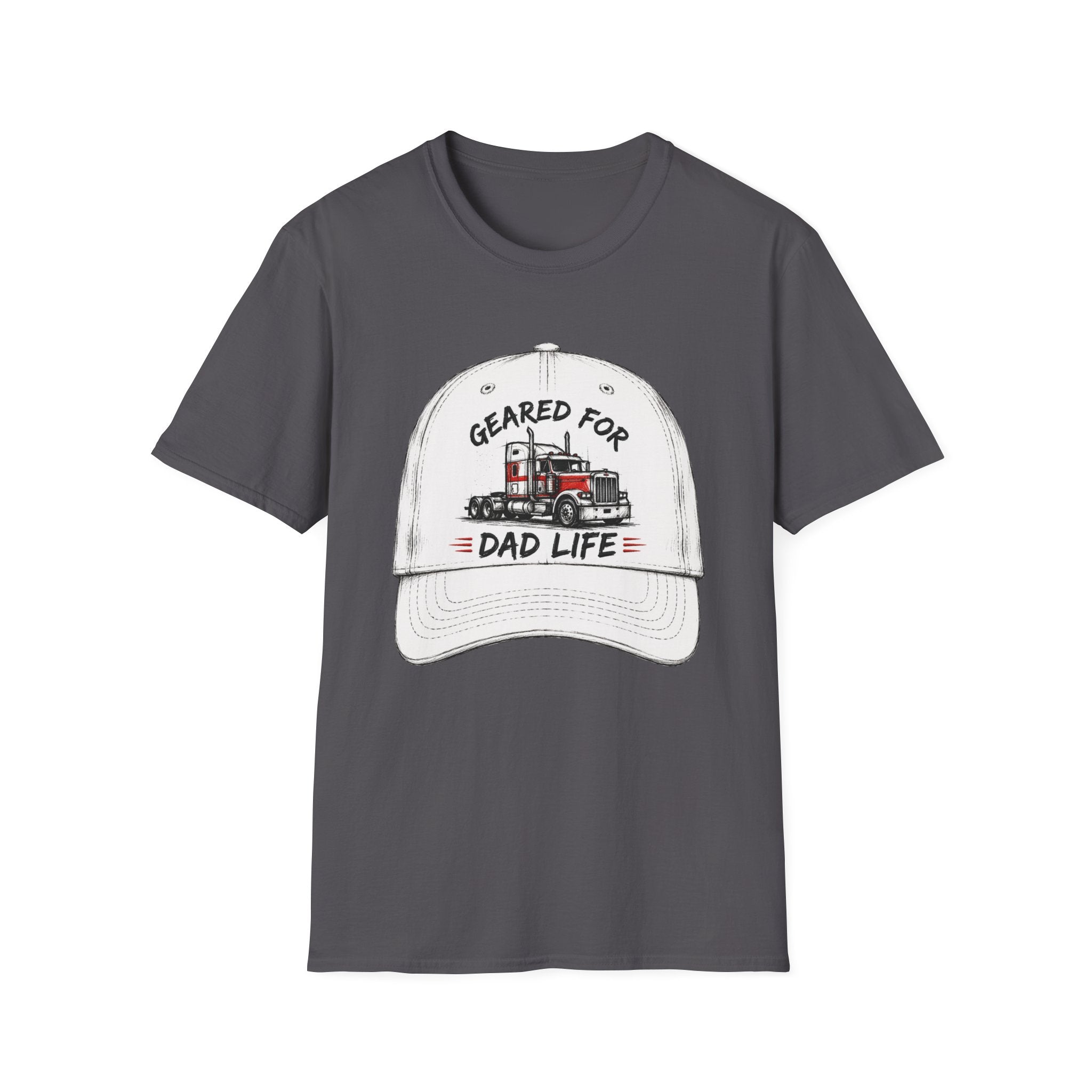 Geared For Dad Life l | Trucker T-shirt