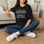 Power by Diesel and Bad Decision T-Shirt