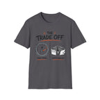 The Trade Off Empty Wallet T-Shirt