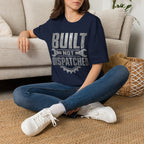 Built Not Dispatched #2 | Trucker T-shirt