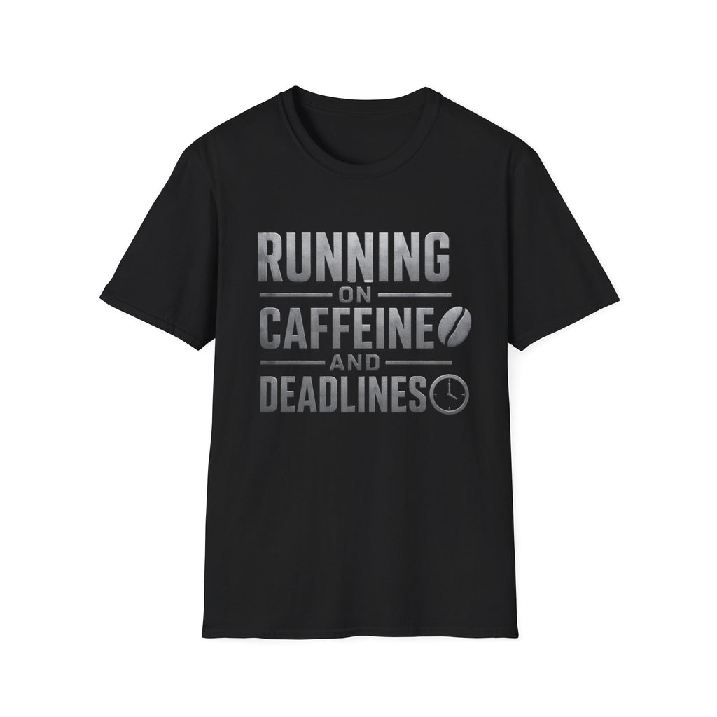 Running On Caffeine And Deadlines | Trucker T-shirt