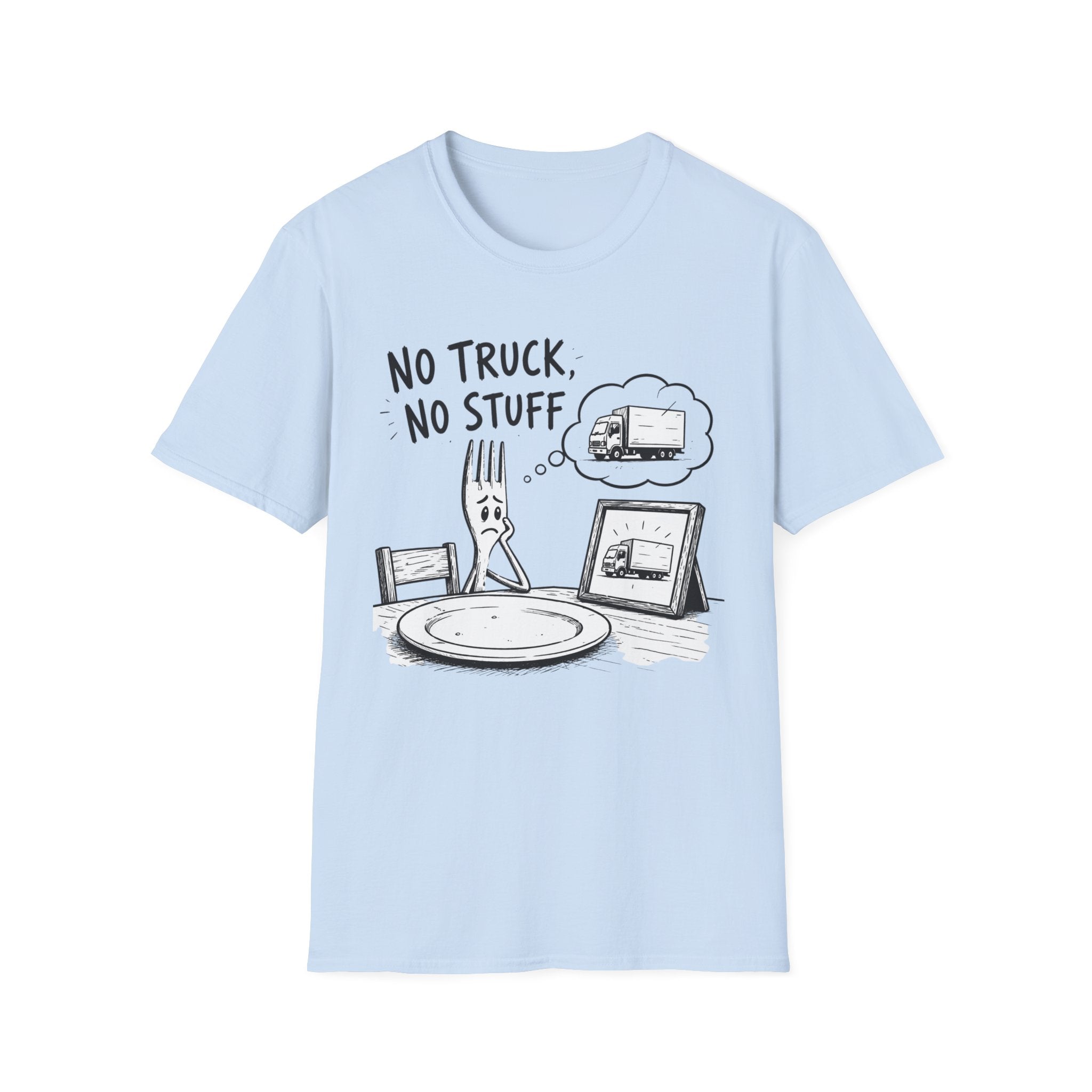 No Truck No Stuff T-Shirt