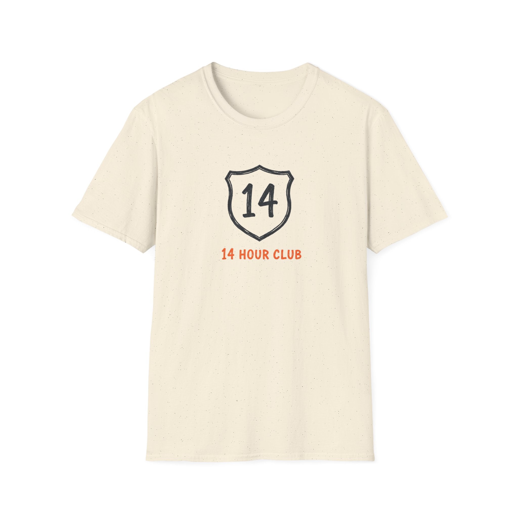 14 Hour Club - T-Shirt