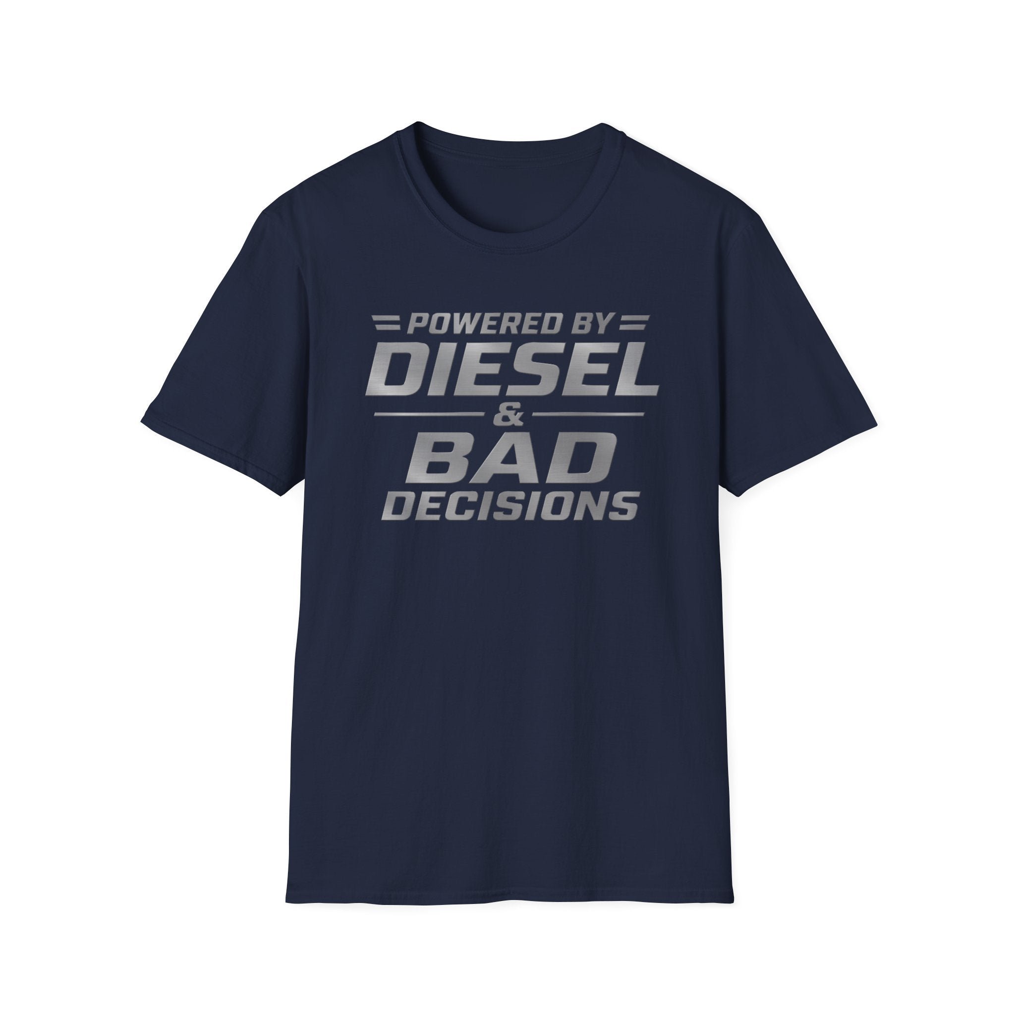 Power by Diesel and Bad Decision T-Shirt