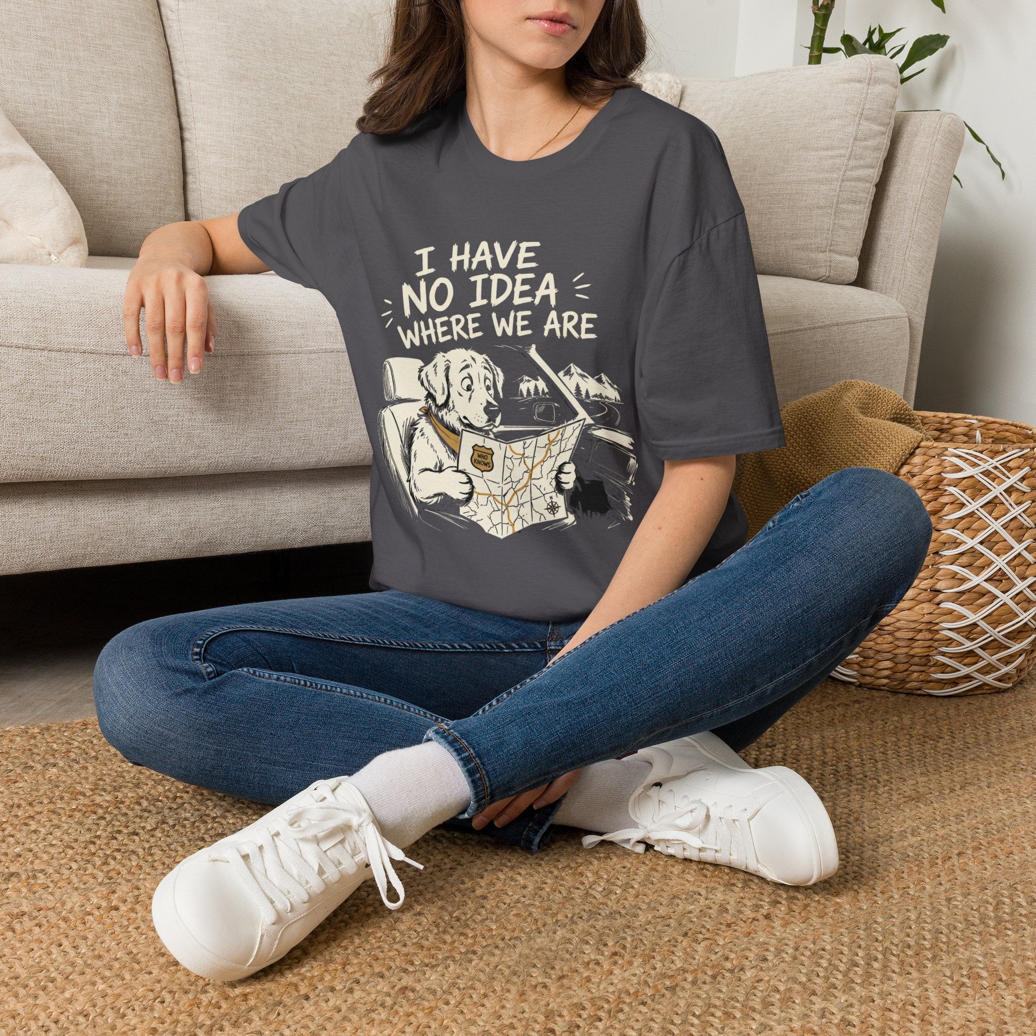 I Have No Idea Where We Are - Dog Image | Trucker T-shirt