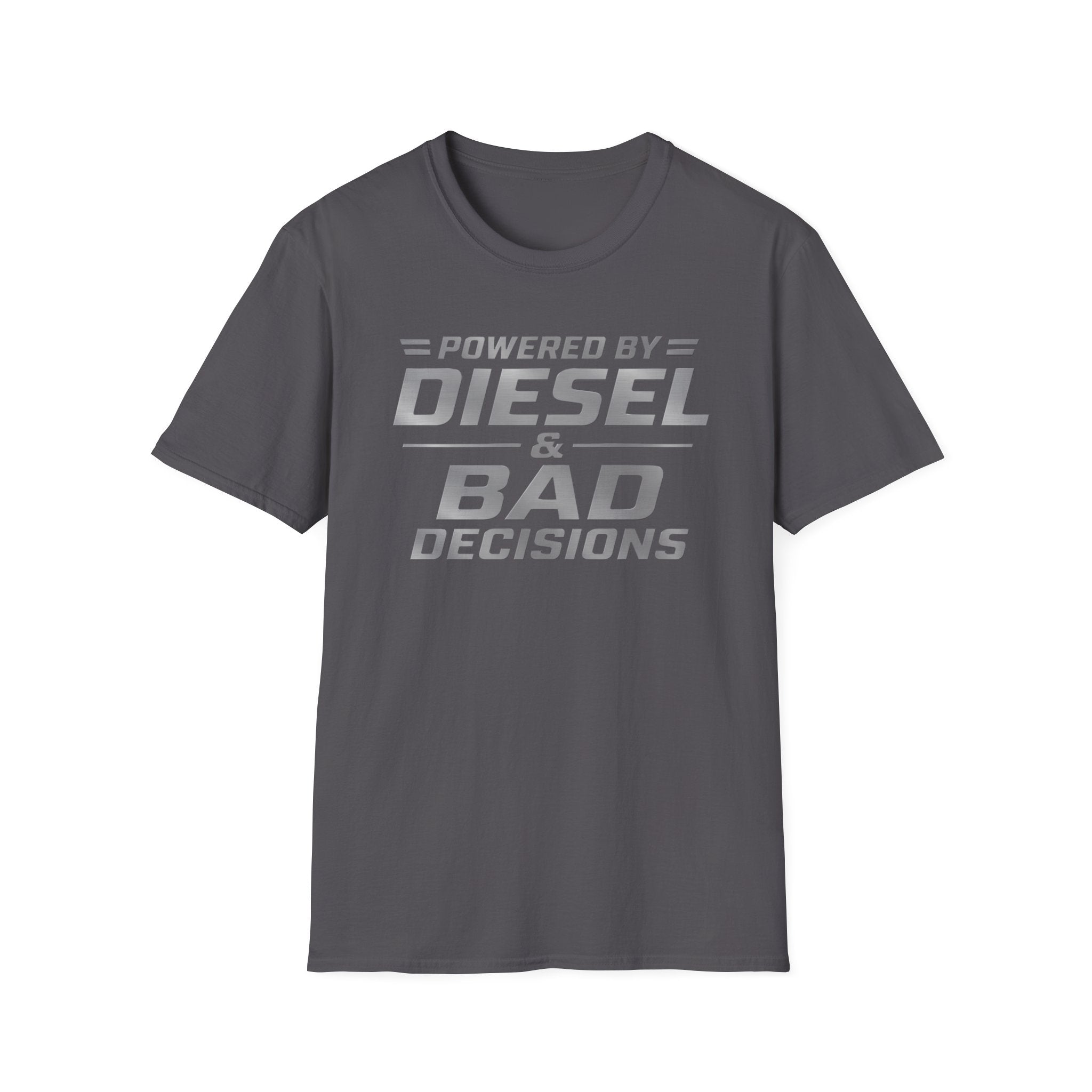 Power by Diesel and Bad Decision T-Shirt