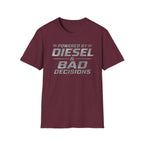 Power by Diesel and Bad Decision T-Shirt