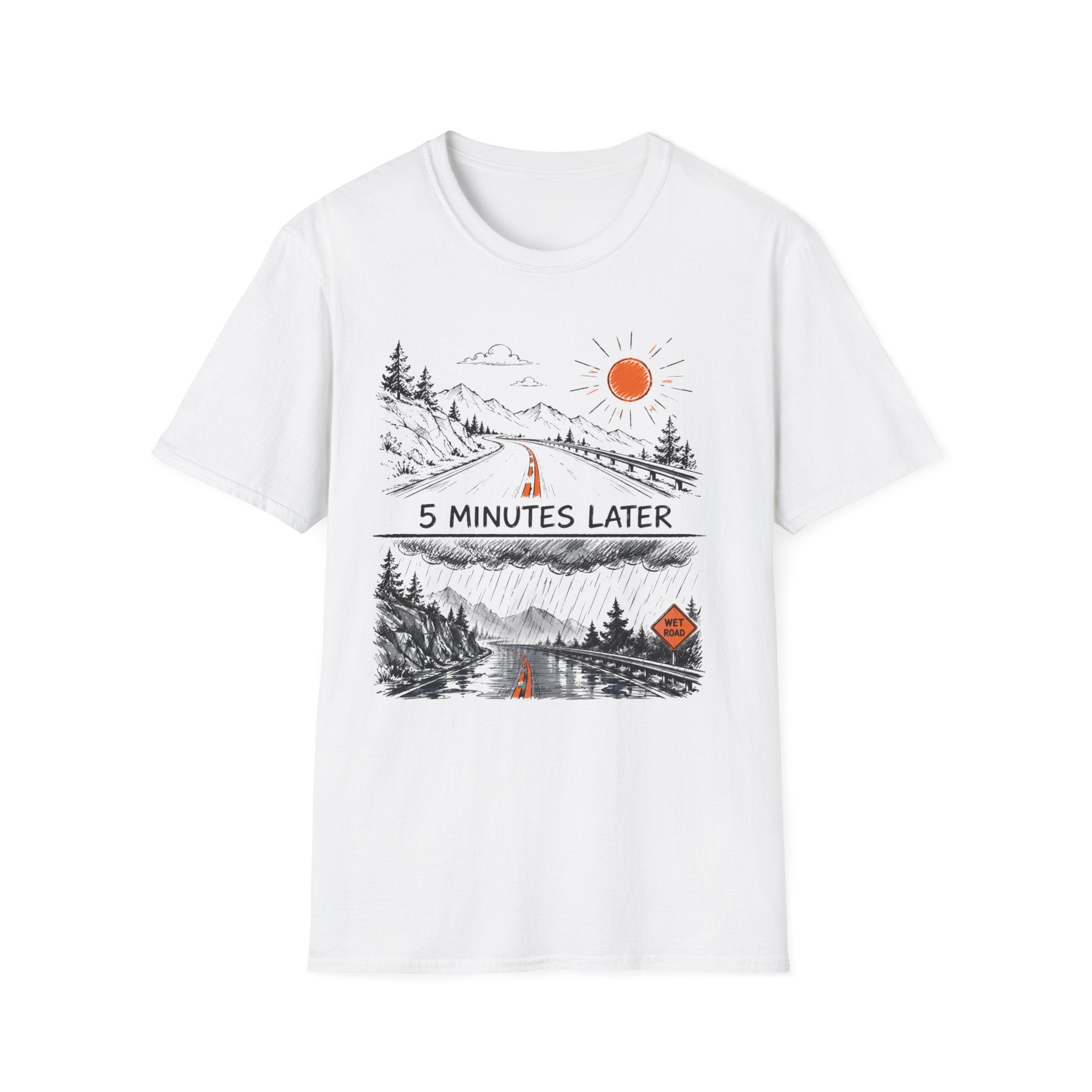 5 Minutes Later Rain - T-Shirt