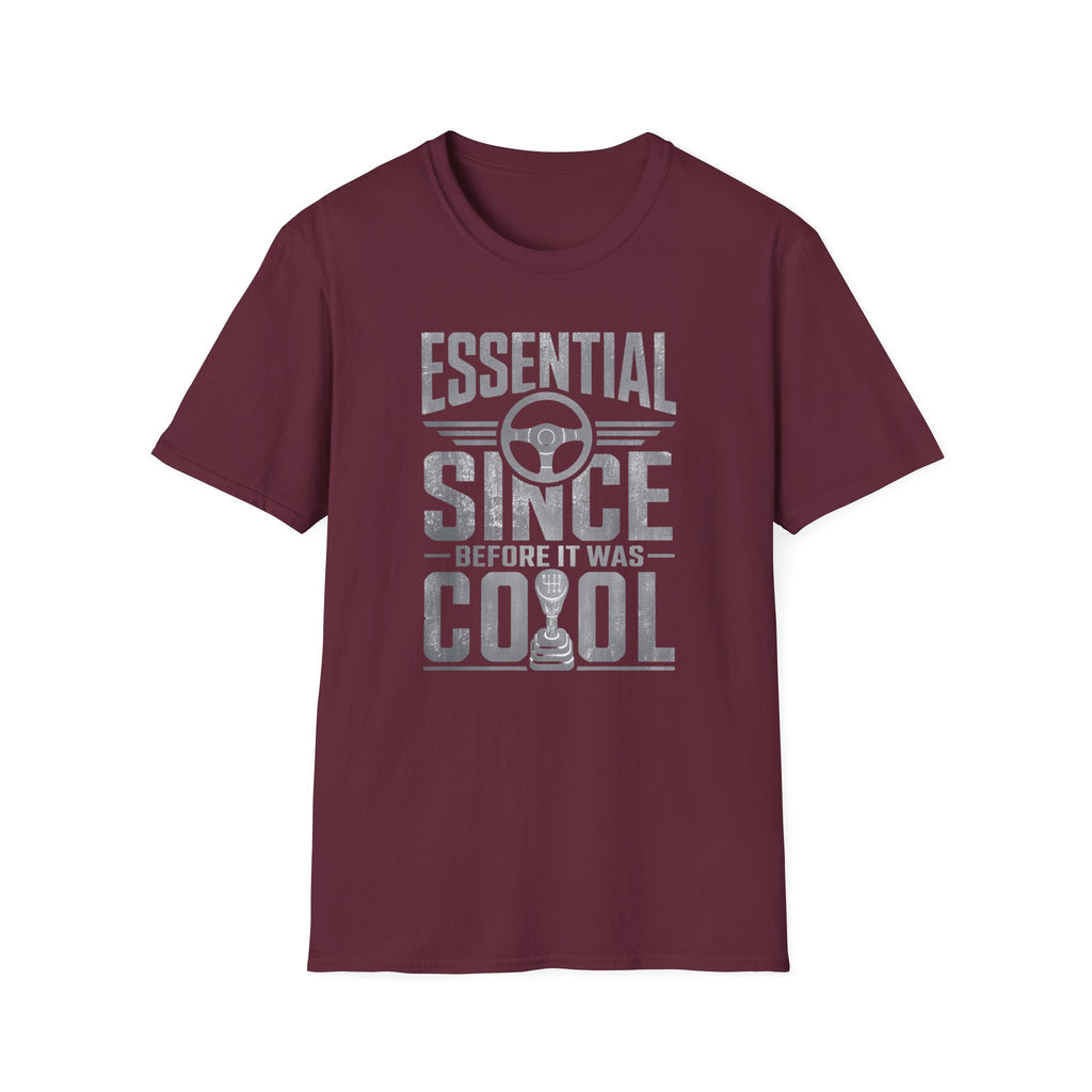 Essential Before It Was Cool T-Shirt