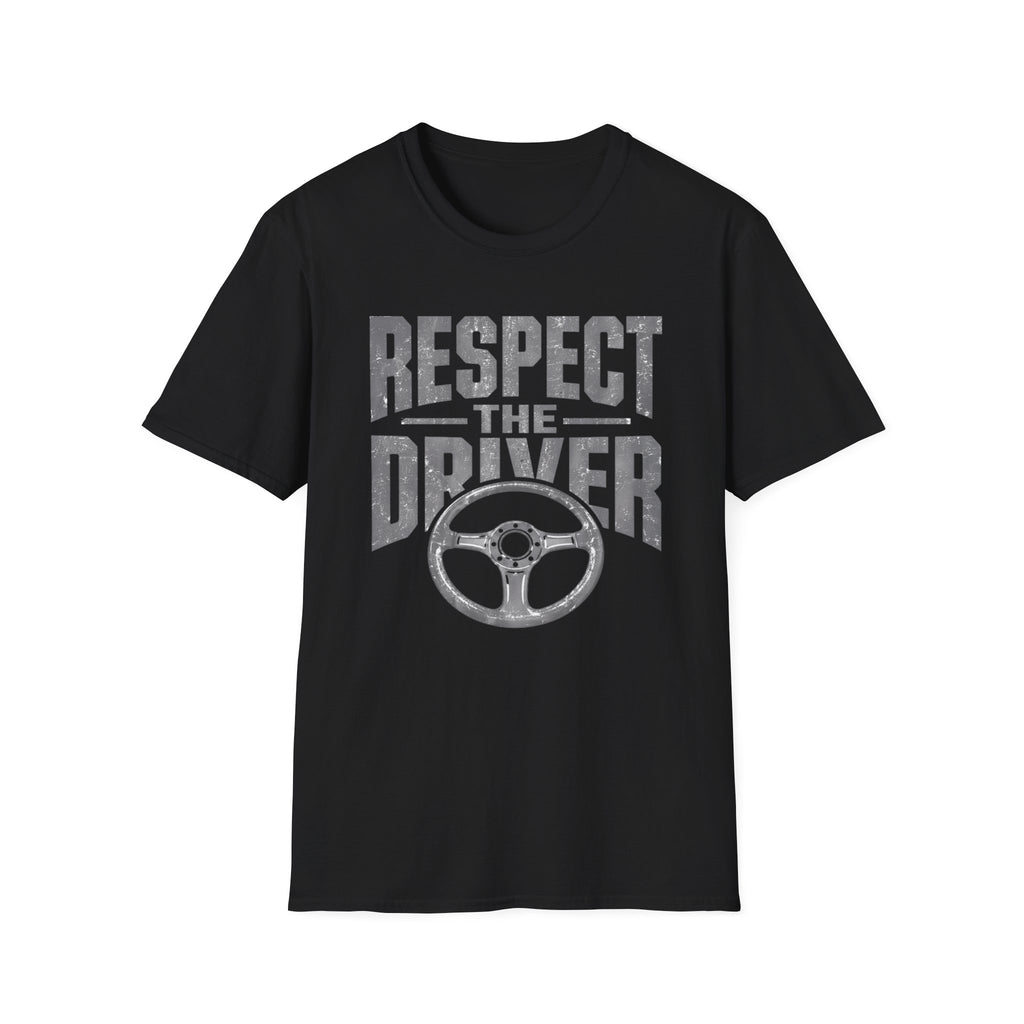 Respect The Drivers T-Shirt