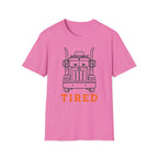 Tired - T-Shirt