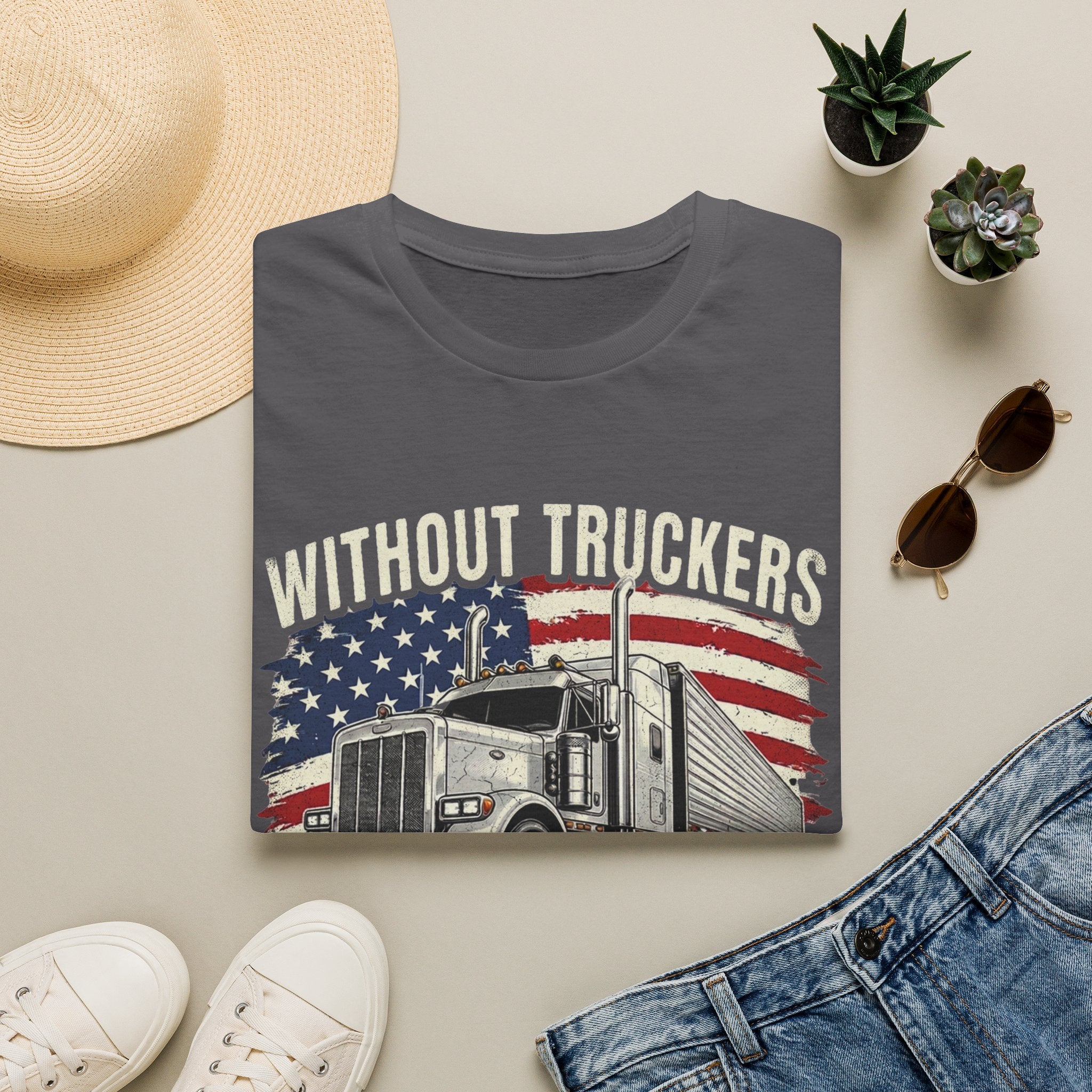 Without Truckers America Stops | Trucker T-shirt