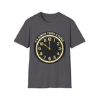 Its Always Truck O Clock | Trucker T-shirt