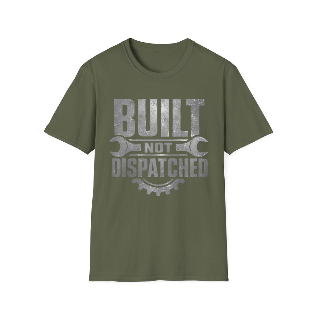 Built Not Dispatched #2 | Trucker T-shirt