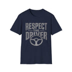 Respect The Driver | Trucker T-shirt