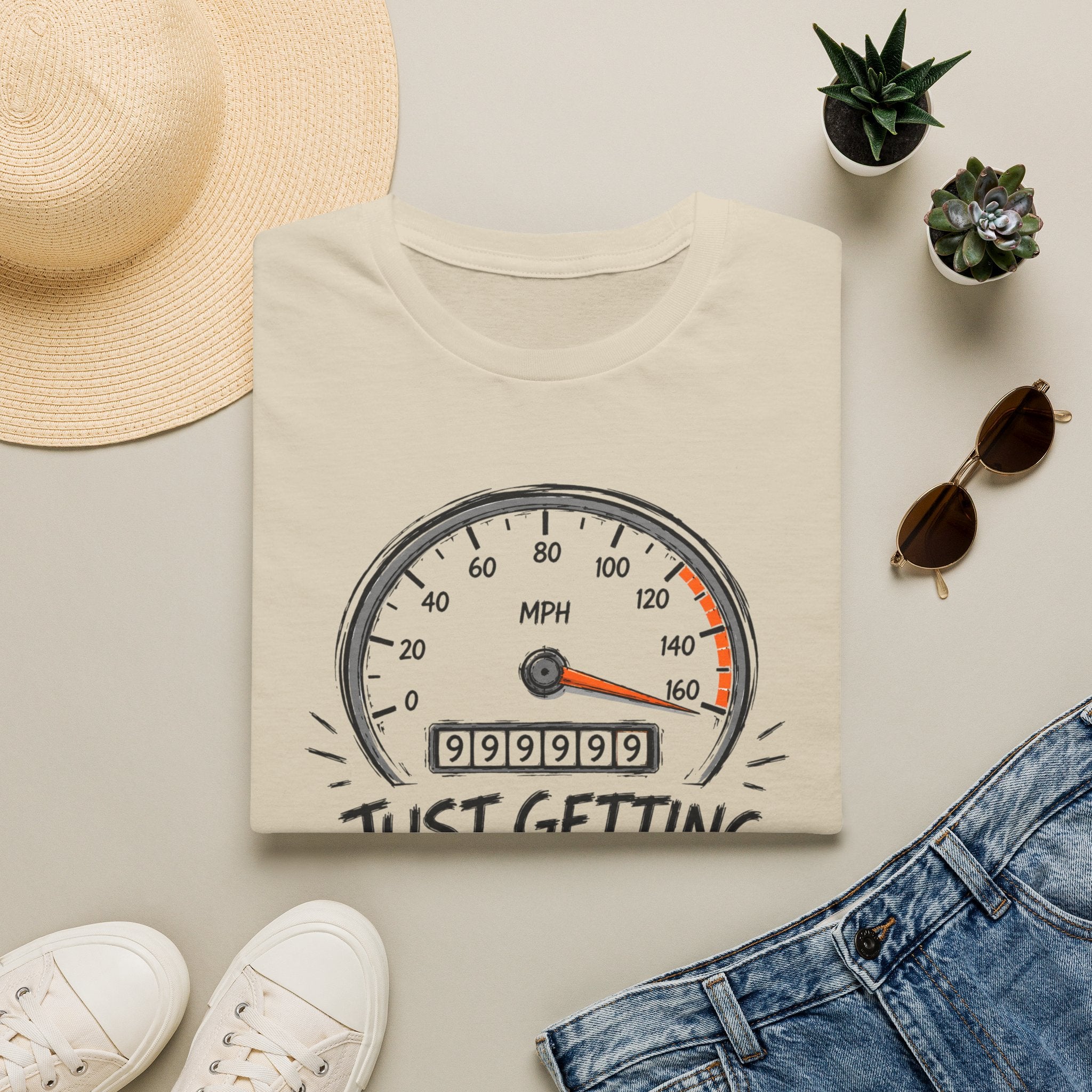 Just Getting Started T-Shirt