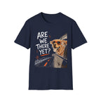 Are We There Yet - Dog image | Trucker T-shirt