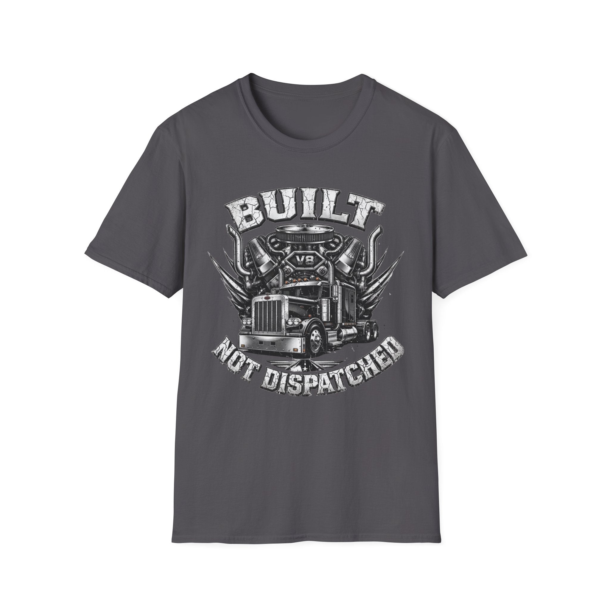 Built Not Dispatched | Trucker T-shirt