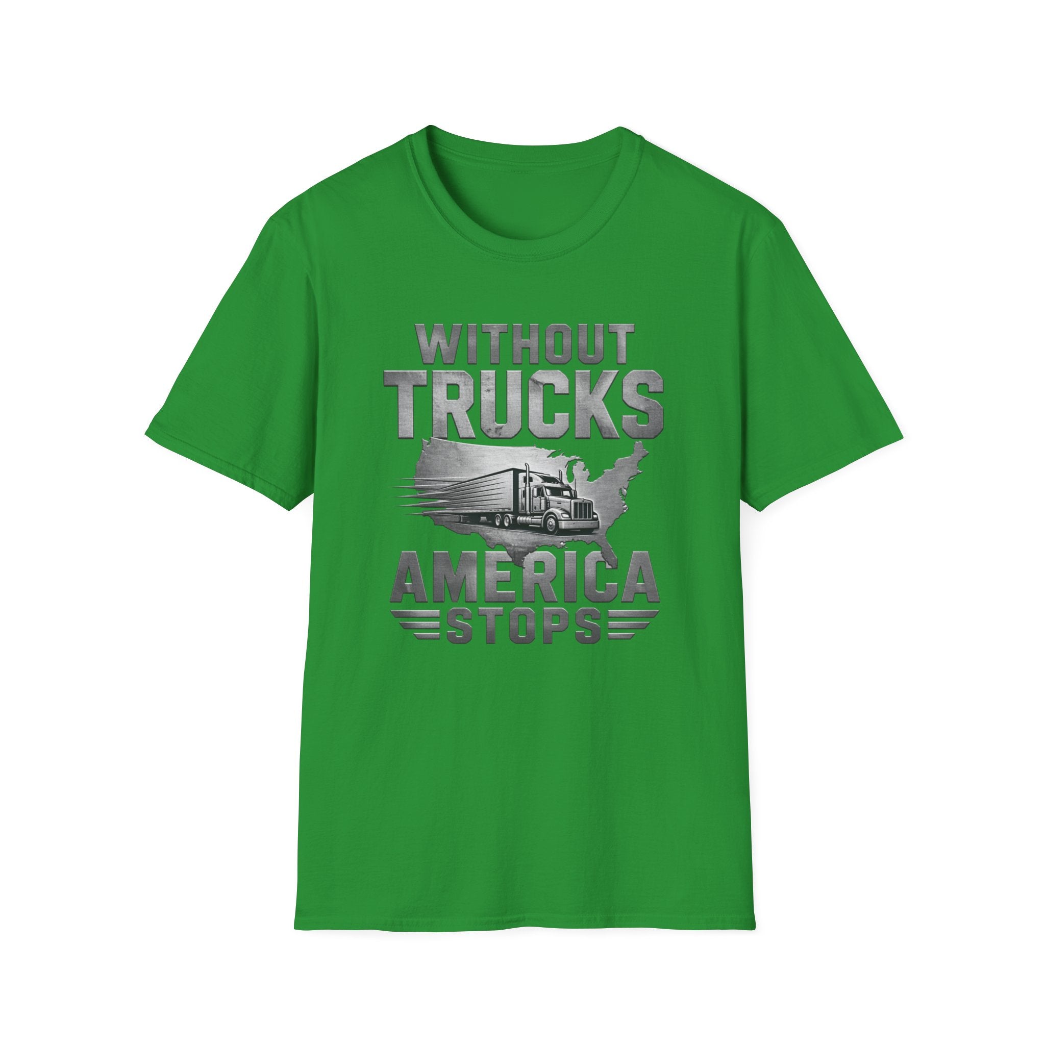 Without Trucks America Stops T-Shirt