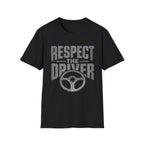 Respect The Driver | Trucker T-shirt