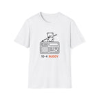 Teddy Radio 10-4 Buddy - T-Shirt