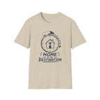 Destination is The Home T-Shirt