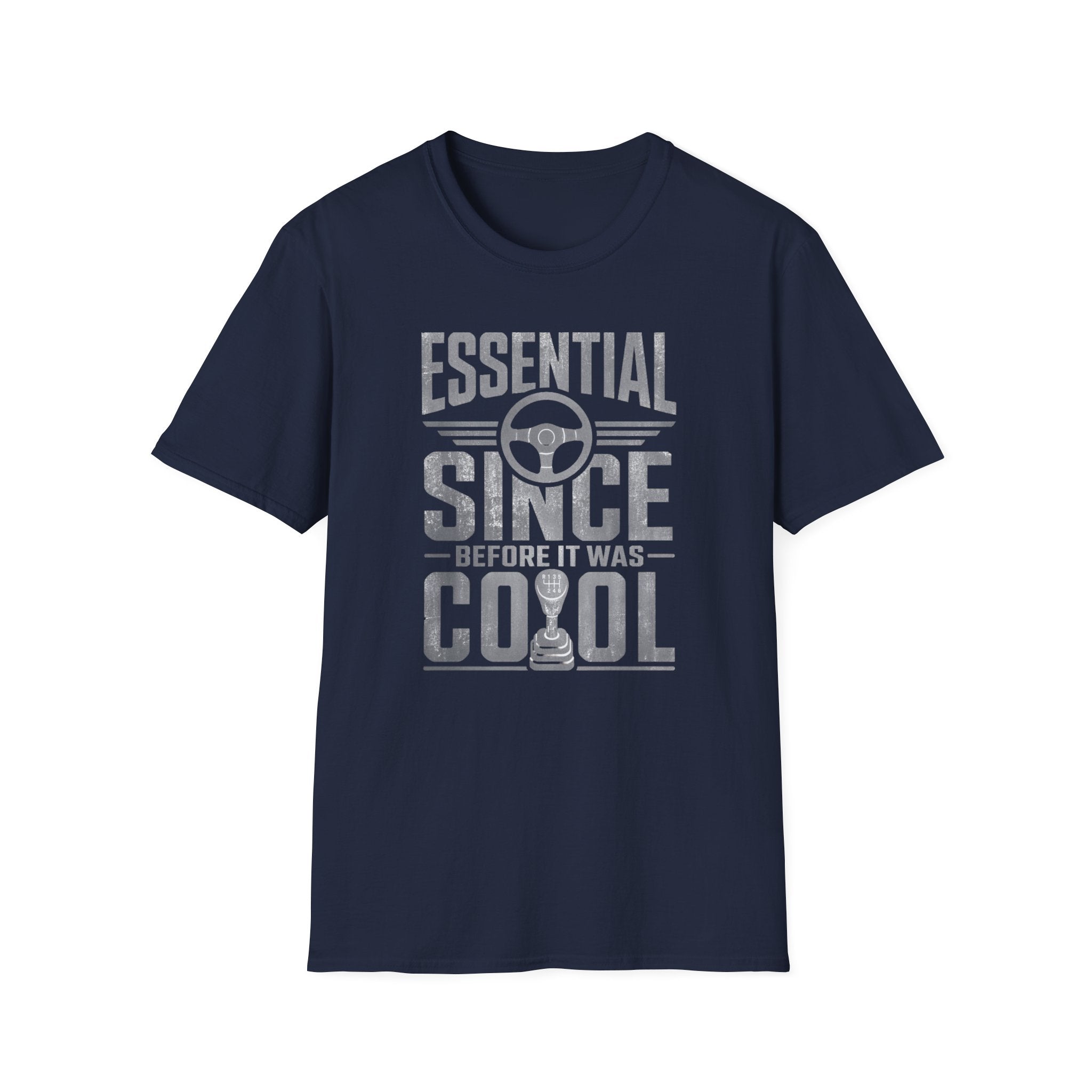 Essential Before It Was Cool T-Shirt