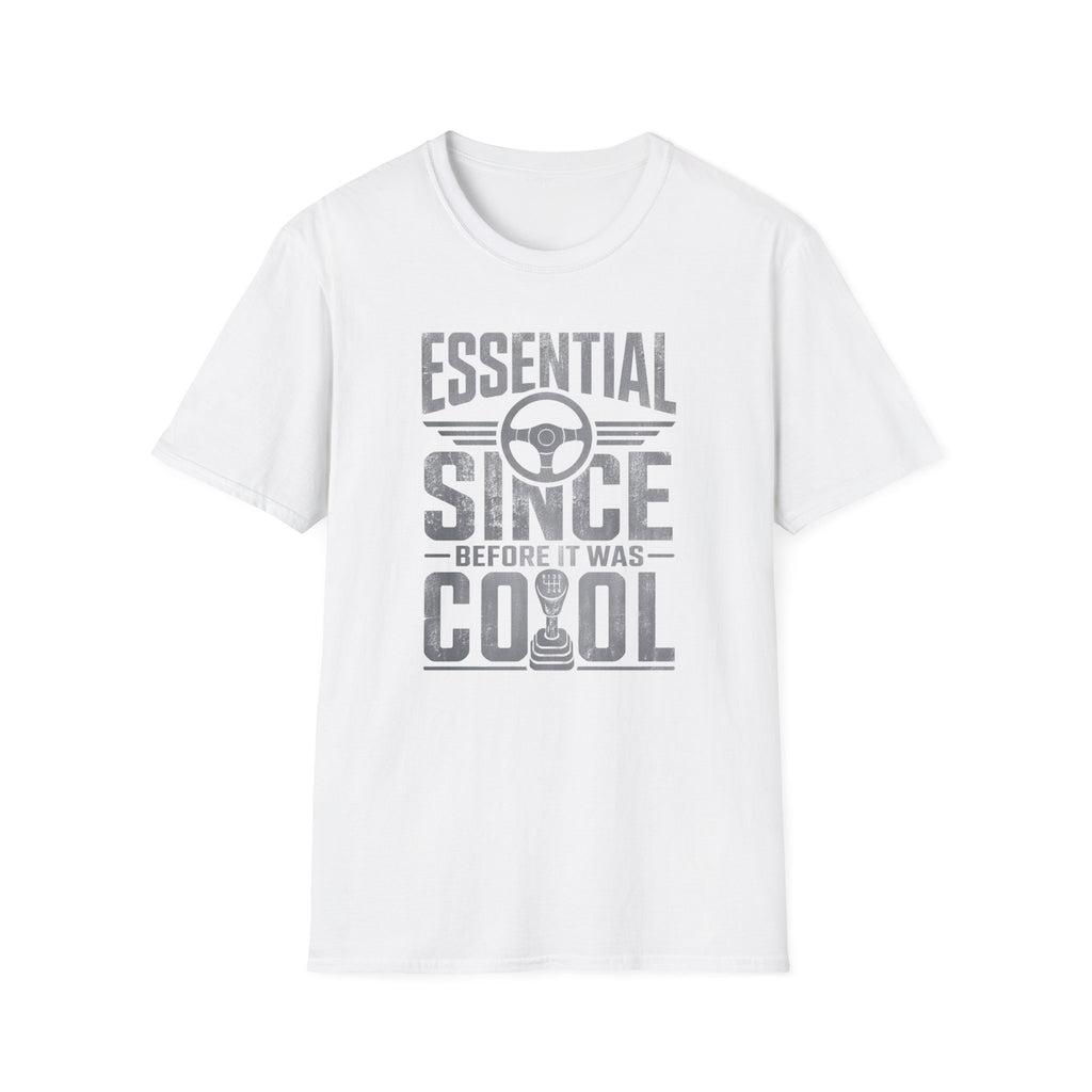 Essential Before It Was Cool T-Shirt