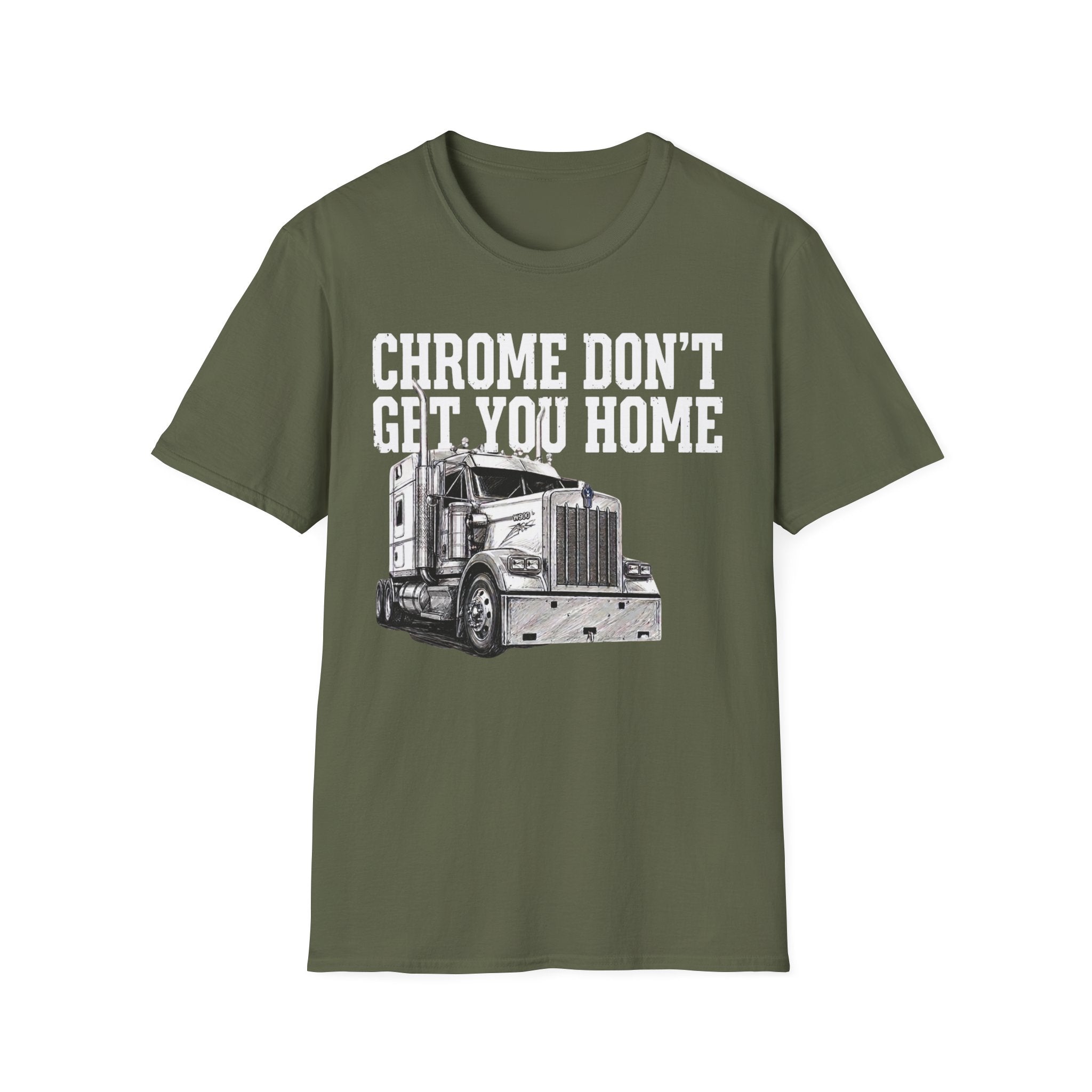 Chrome Don't Get You Home | Trucker T-shirt