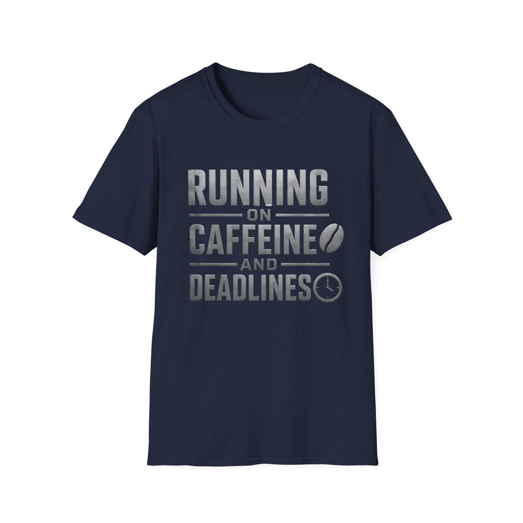 Running On Caffeine And Deadlines | Trucker T-shirt