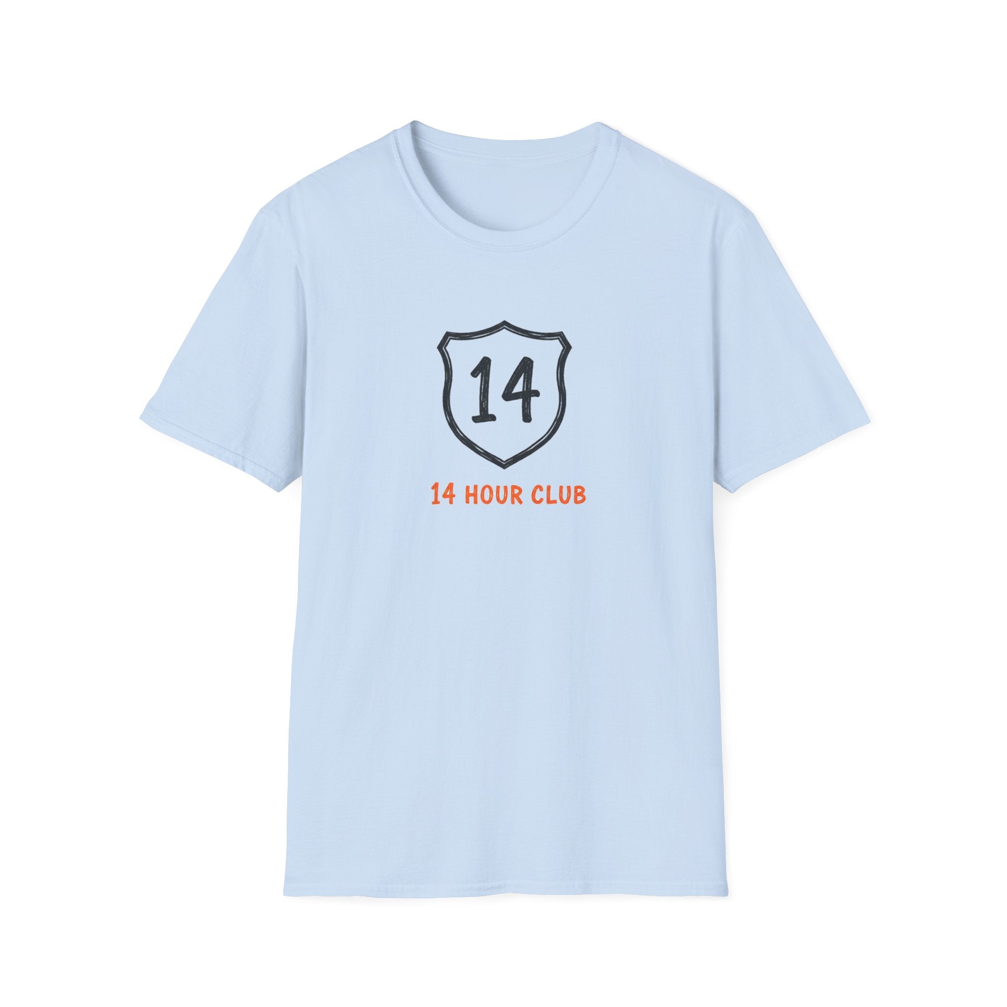 14 Hour Club - T-Shirt