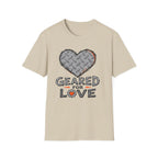 Geared For Love - T-Shirt