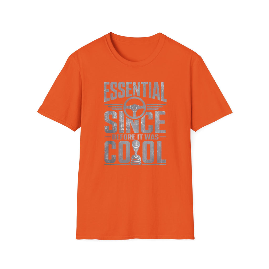 Essential Before It Was Cool T-Shirt